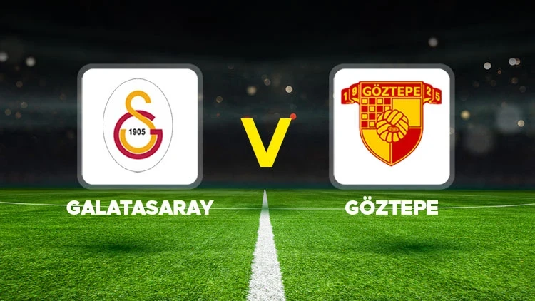 Galatasaray vs Göztepe: When Is the Match, What Time Does It Start and Which Channel Will Show It? Starting Lineups Revealed