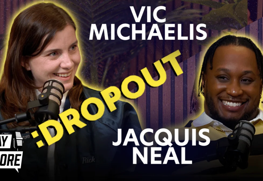 How Vic Michaelis and Jacquis Neal Joined Dropout